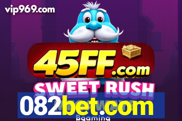 082bet.com