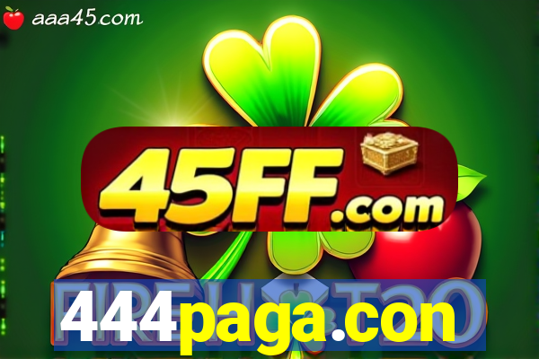 444paga.con