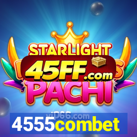 4555combet