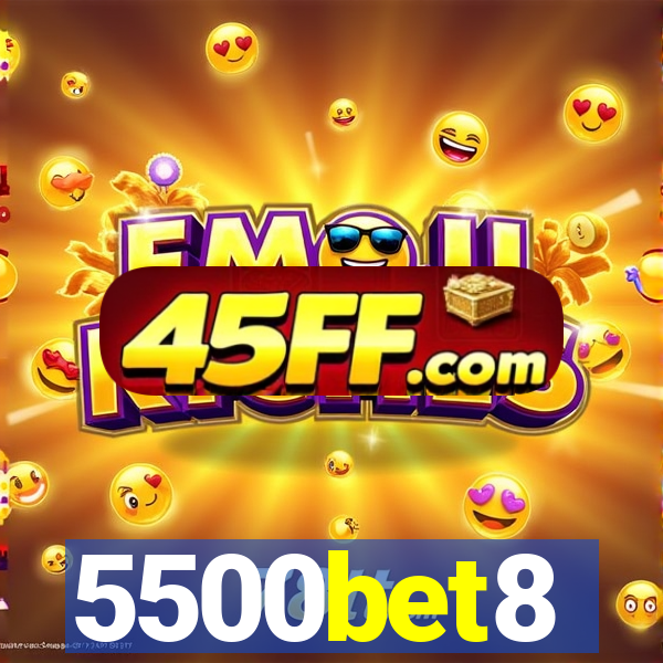5500bet8