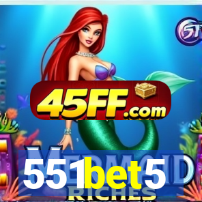 551bet5