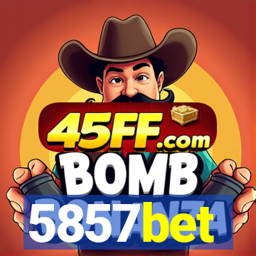 5857bet