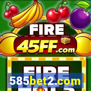585bet2.com