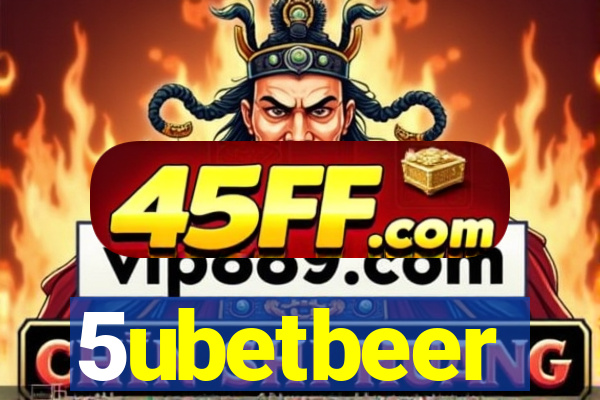 5ubetbeer