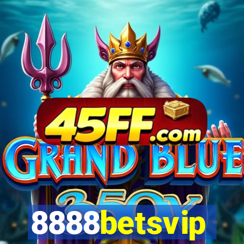 8888betsvip