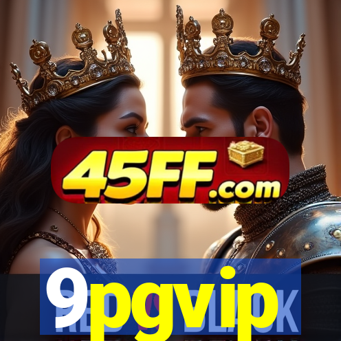 9pgvip
