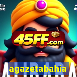 agazetabahia