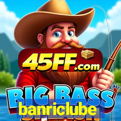 banriclube