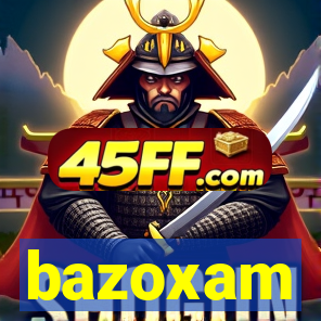 bazoxam