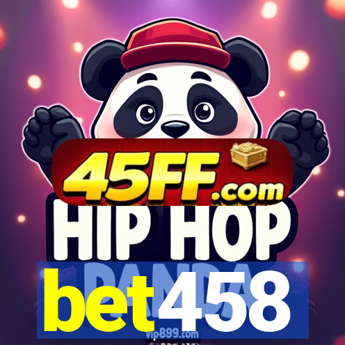 bet458