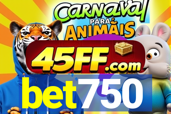 bet750