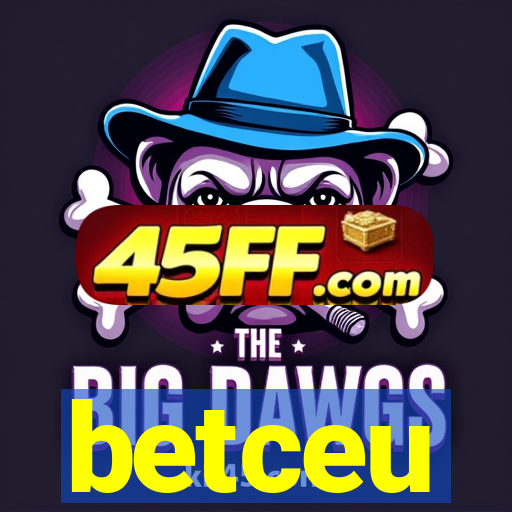betceu