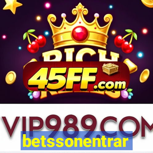 betssonentrar