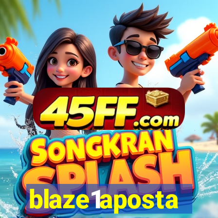 blaze1aposta