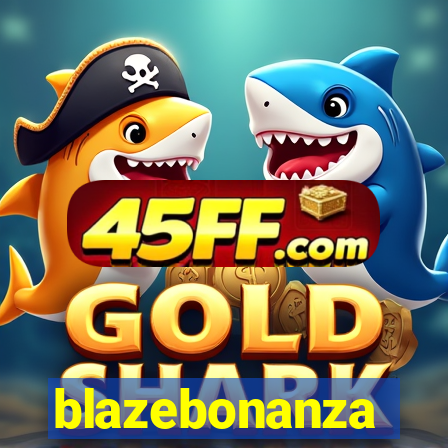 blazebonanza