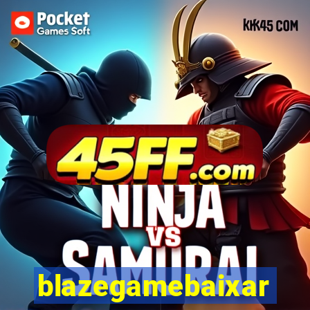 blazegamebaixar