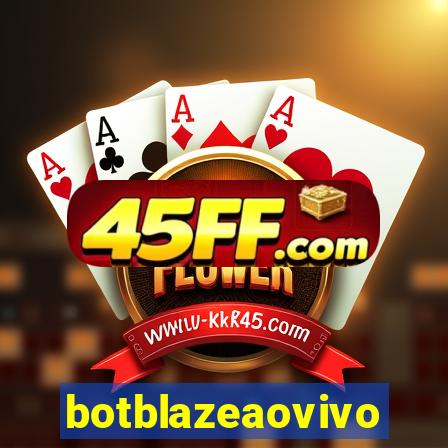 botblazeaovivo