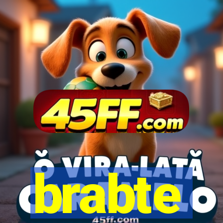 brabte