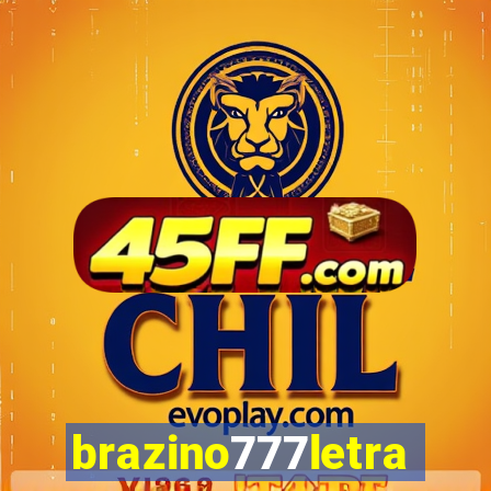 brazino777letra