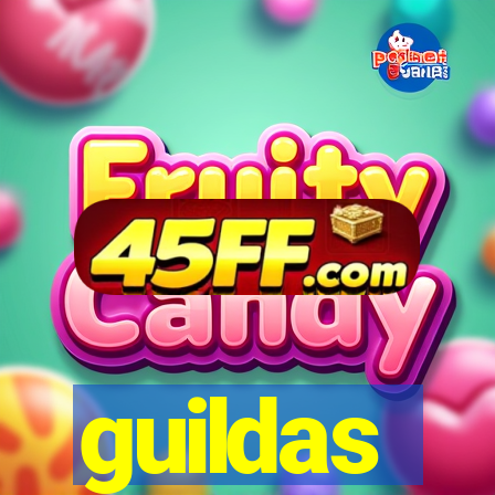 guildas