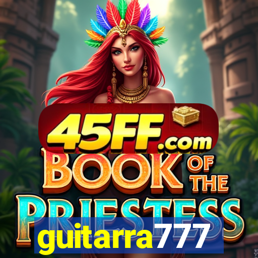 guitarra777