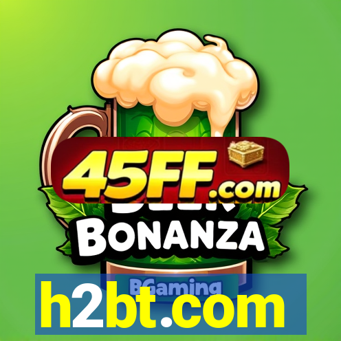 h2bt.com
