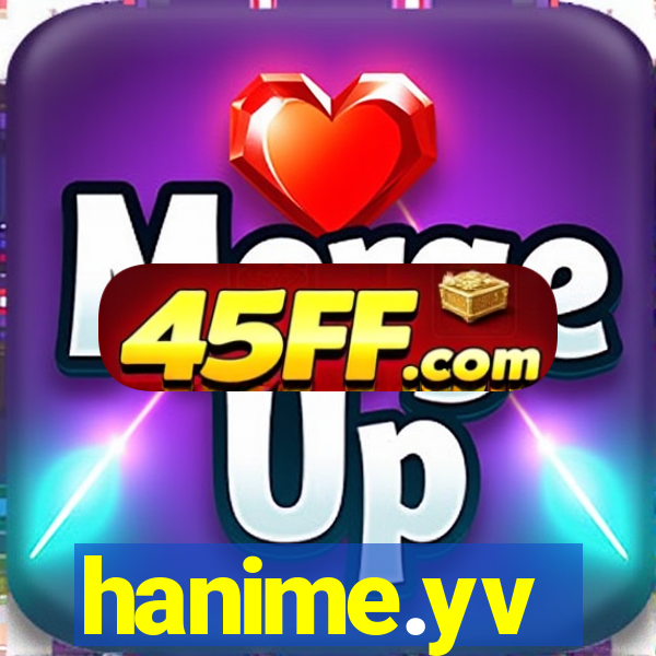 hanime.yv
