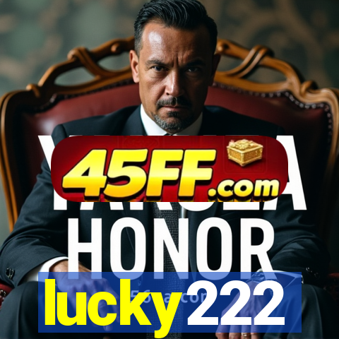 lucky222
