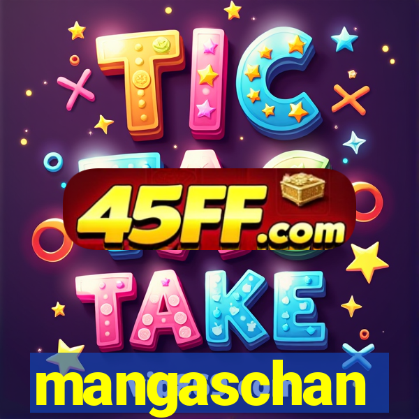 mangaschan
