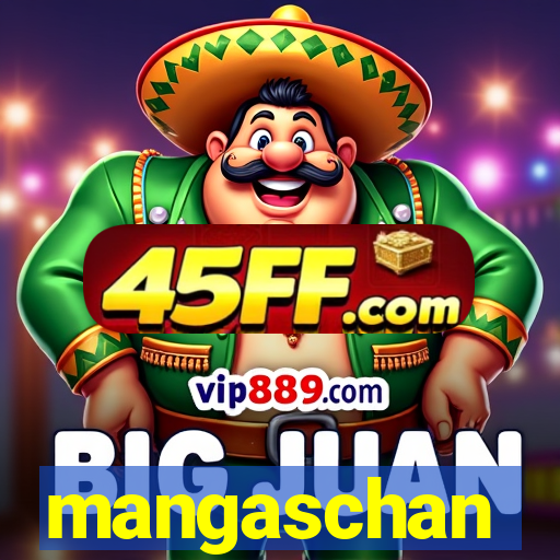 mangaschan