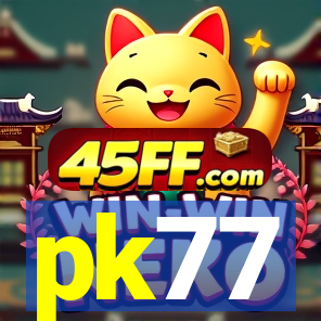 pk77