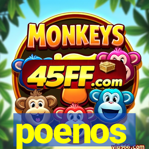 poenos