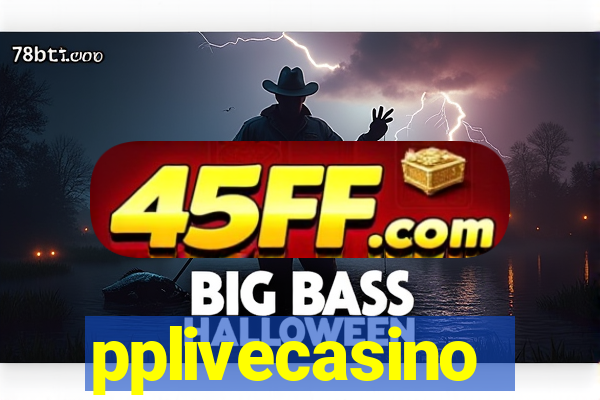 pplivecasino