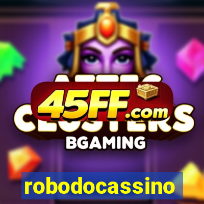 robodocassino
