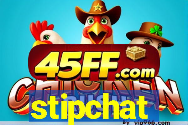 stipchat