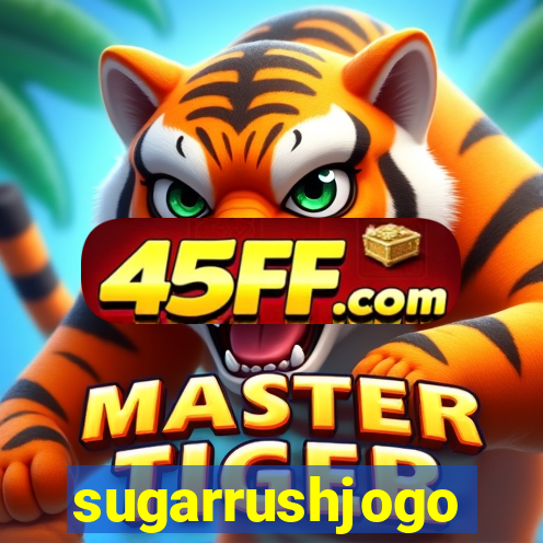 sugarrushjogo