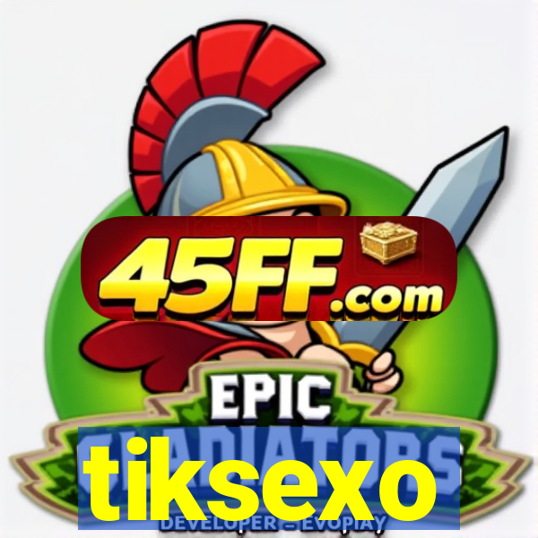 tiksexo