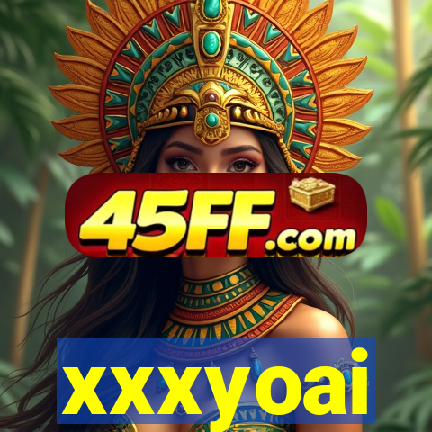 xxxyoai