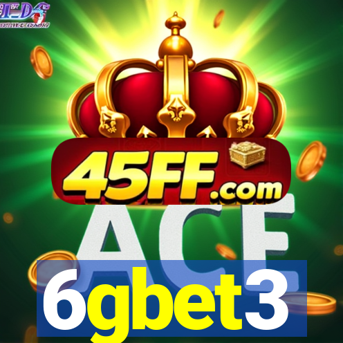 6gbet3